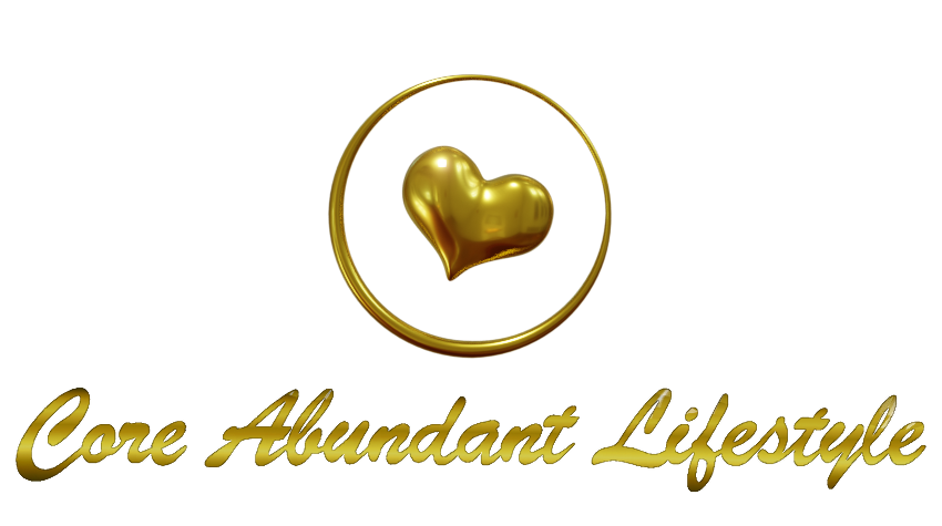 Core Abundant Lifestyle